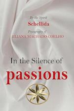 IN THE SILENCE OF PASSIONS 