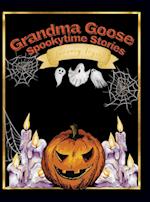 Grandma Goose Spookytime Stories 