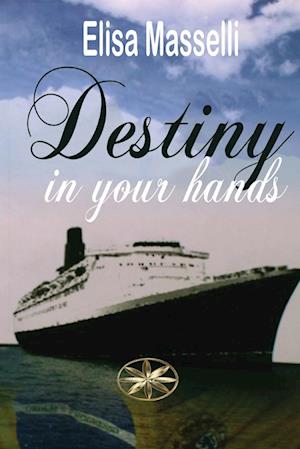 Destiny In Your Hands