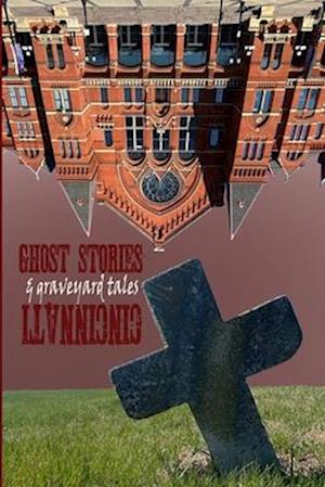 Ghost Stories & Graveyard Tales