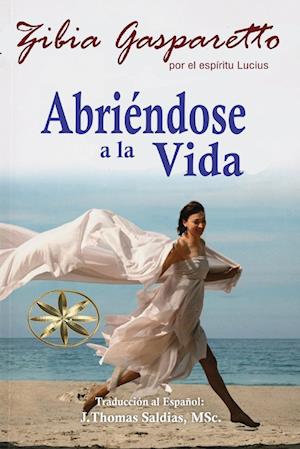 Abriéndose a la Vida