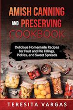 Amish Canning and Preserving COOKBOOK