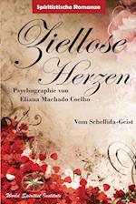 ZIELLOSE HERZEN