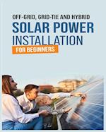 Solar Power Installation for Beginners