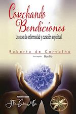 COSECHANDO BENDICIONES