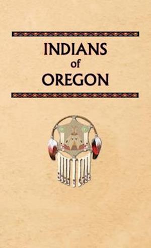 Indians of Oregon