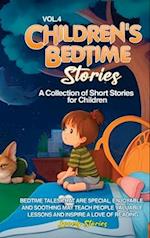 CHILDREN'S BEDTIME STORIES: A collection of short stories for children 