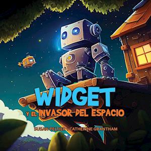 Widget y el Invasor Del Espacio