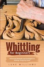 WHITTLING  FOR  BEGINNERS
