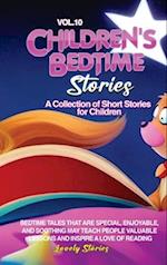 CHILDREN'S BEDTIME STORIES: A collection of short stories for children 