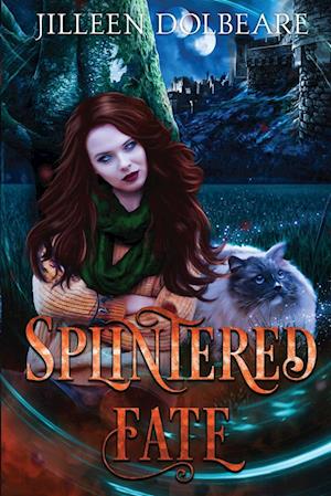 Splintered Fate