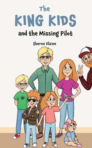 The King Kids and the Missing Pilot