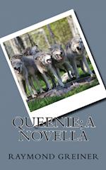 Queenie; a Novella 