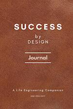 Success by Design Journal