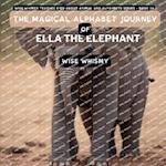 The Magical Alphabet Journey of Ella The Elephant 