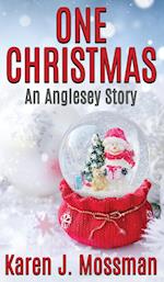 One Christmas: An Anglesey Story 