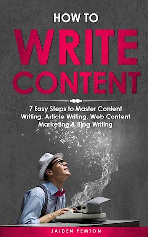 How to Write Content