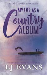 My Life as a Country Album: A Coming-of-Age, Boy-Next-Door Romance 