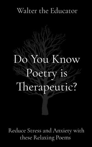 Do You Know Poetry is Therapeutic?