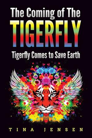 The Coming of the Tigerfly: Tigerfly Comes to Save Earth