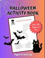The Hidden Hollow Tales Halloween Activity Book for Ages 6 and UP 
