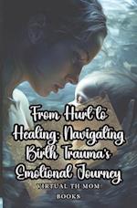 From Hurt to Healing