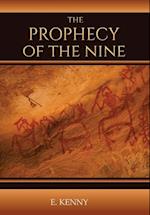 The Prophecy of the Nine