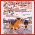 Daisy Visits Shining Star Ranch: Daisy Visita El Rancho Estrella Brillante 