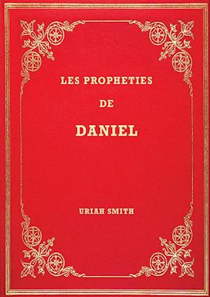Les Prophéties de Daniel