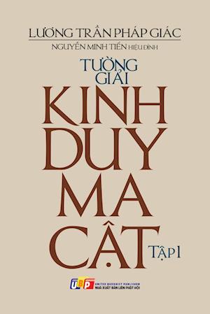 T¿¿ng gi¿i Kinh Duy-ma-c¿t - T¿p 1