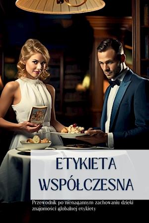 Etykieta Wspó¿Czesna