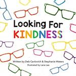 Looking For KINDNESS