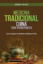 Medicina Tradicional  China para Principiantes