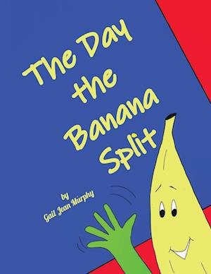 The Day the Banana Split