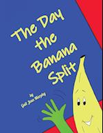 The Day the Banana Split 