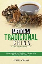 Medicina Tradicional  China para Principiantes