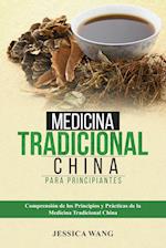 Medicina Tradicional  China para Principiantes