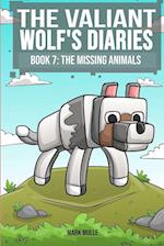 The Valiant Wolf's Diaries Book 7