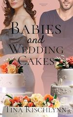 Babies & Wedding Cakes 