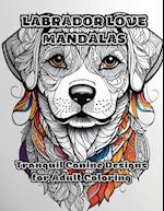 Labrador Love Mandalas