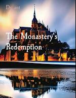 The Monastery's Redemption: Mont St. Michel During the French Revolution 