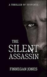 The Silent Assassin