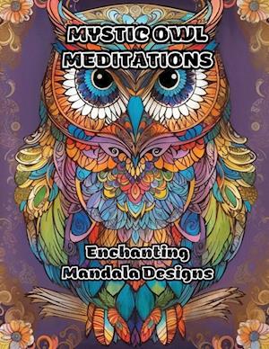 Mystic Owl Meditations