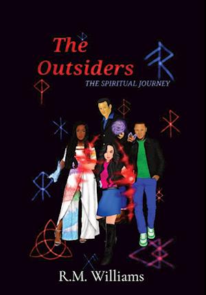 The Outsiders: The Spiritual Journey