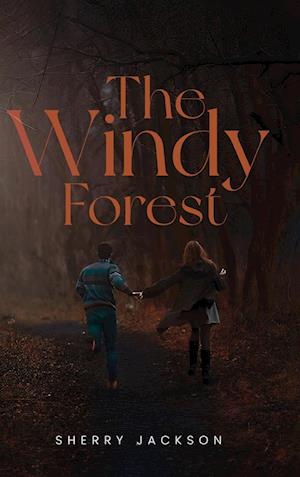 The Windy Forest