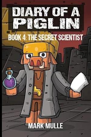 Diary of a Piglin Book 4