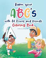 Learn Your ABC's with Lil Duwop and Friends Coloring Book 