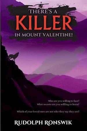 There's a Killer in Mount Valentine!