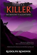 There's a Killer in Mount Valentine! 