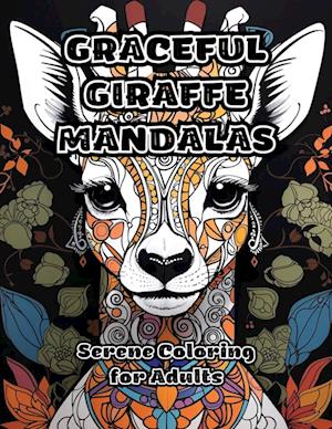 Graceful Giraffe Mandalas